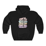 Chosen, Blessed, Forgiven & Redeemed Hooded Sweatshirt